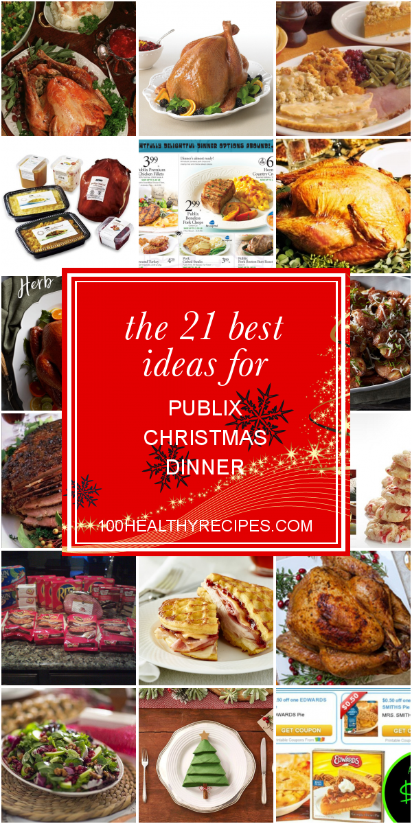 The 21 Best Ideas for Publix Christmas Dinner Best Diet and Healthy